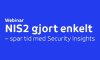 NIS2 gjort enkelt - spar tid med Security Insights